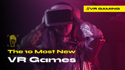 YouTube Thumbnail Generator for a Top 10 Newest Virtual Reality Games Ranking